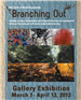 2012 - Branching Out