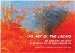 2014 - Art of the Escape